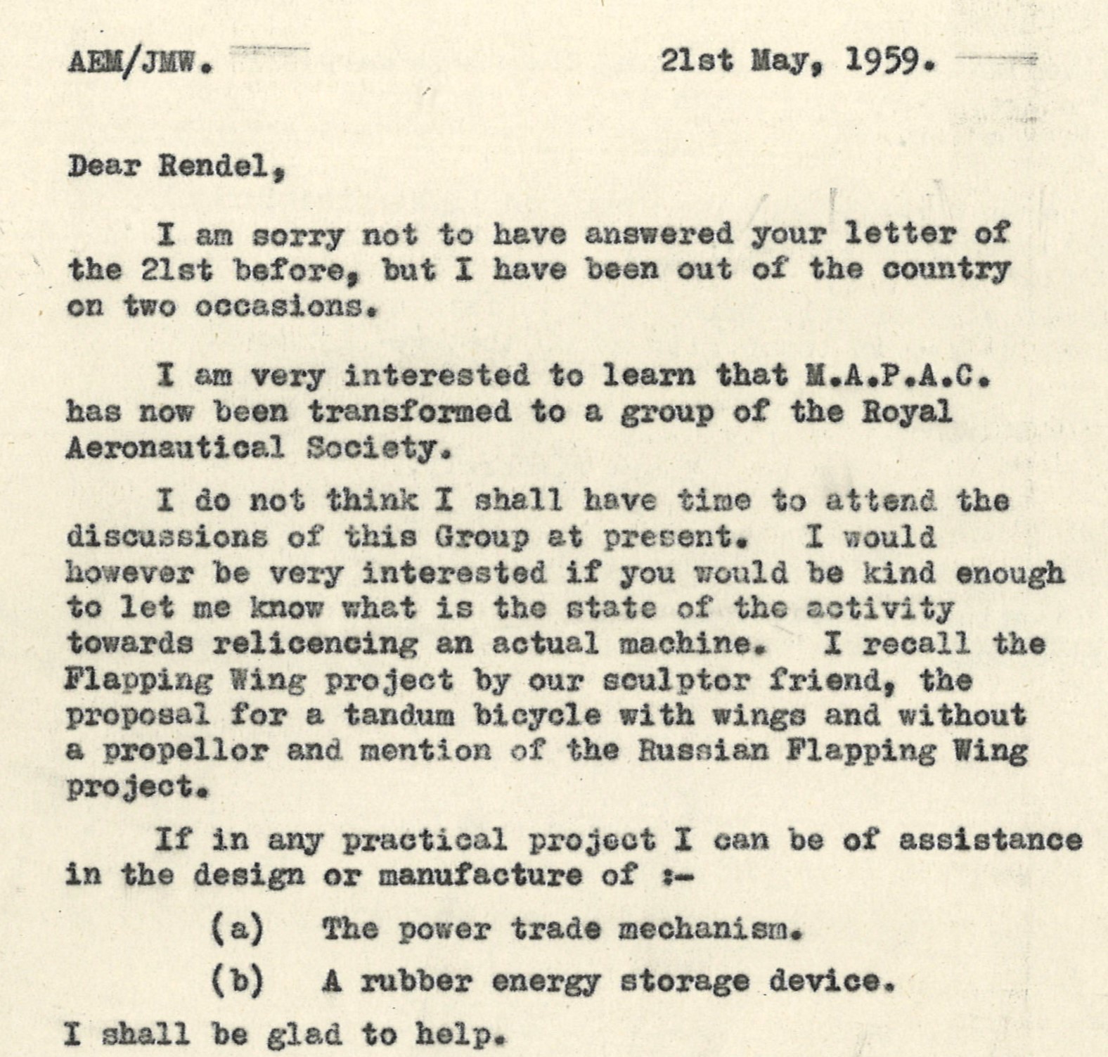Letter offering help with the design or manufacture of the power trade mechanism or rubber energy storage device for a human-powered flying machine.